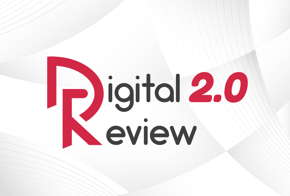Digital Review 2.0